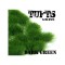 Dark green tufts