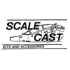 Scale cast